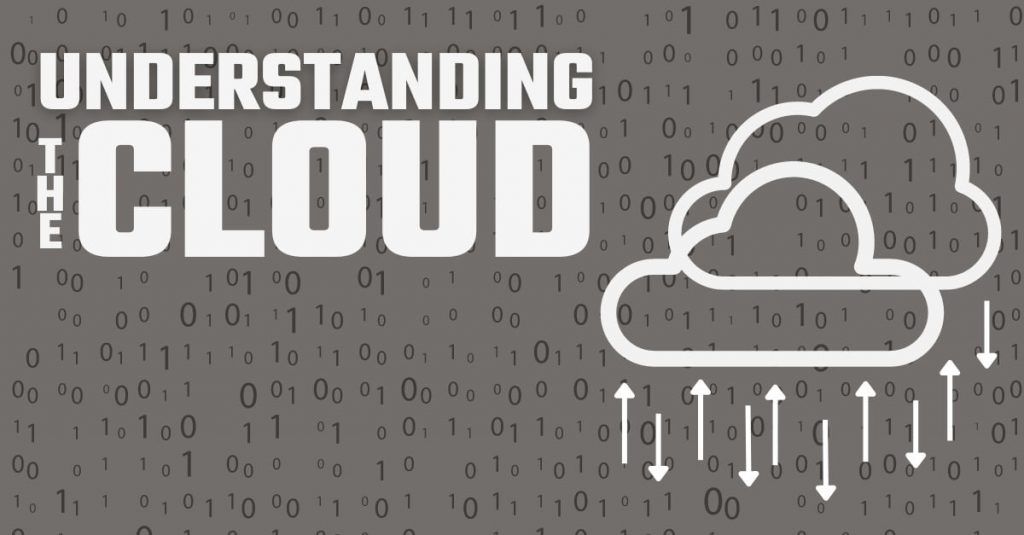 Understanding the Cloud