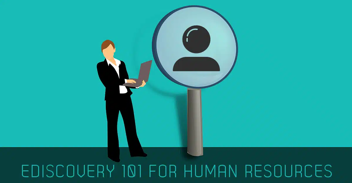 HR.com: eDiscovery for Human Resources