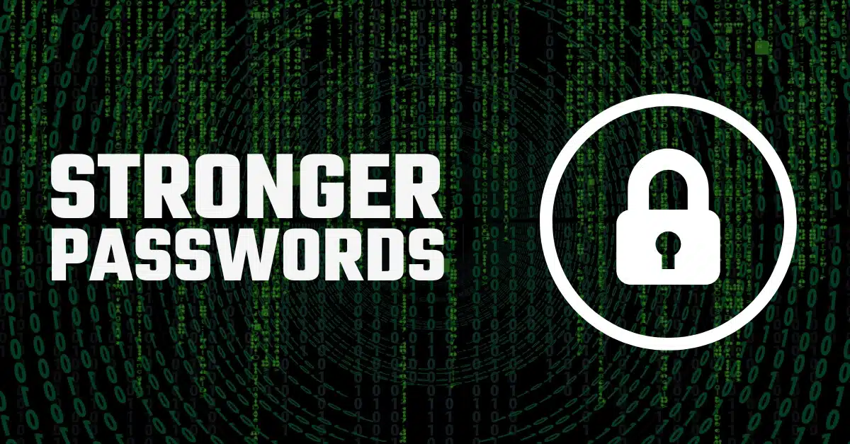 11 Tips for a Stronger Password
