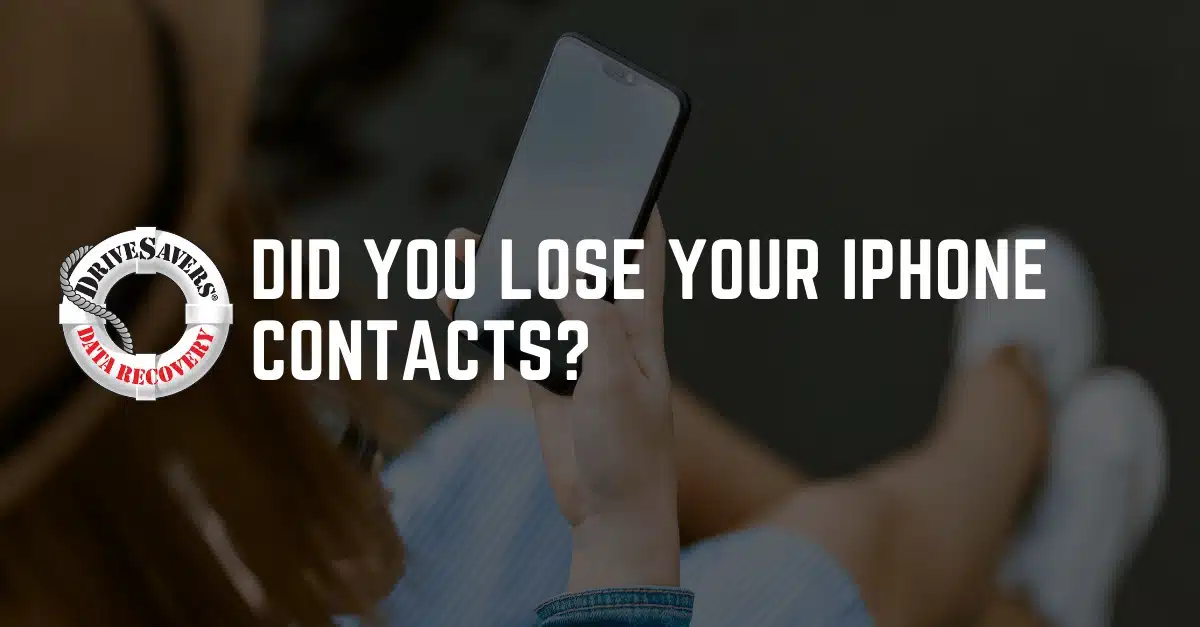 How to Get Contacts Back on an iPhone