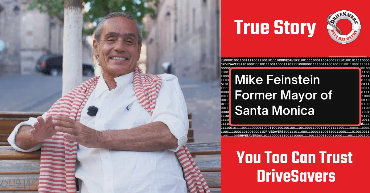 Santa Monica Mayor Beats the Odds Thanks to DriveSavers