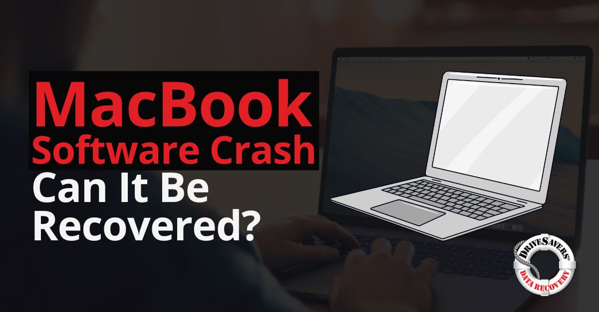 Text on image reads: "MacBook Software Crash Can It Be Recovered?" with an illustration of a laptop. A person's hands are typing on a laptop in the background. Logo in the corner reads "Whitesavers Data Recovery.
