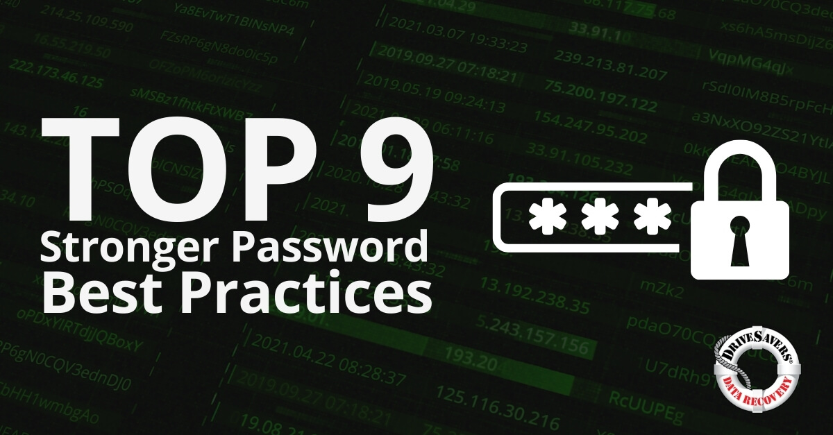 9 Tips for Stronger Passwords and the Future of Authentication