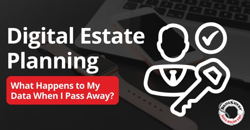 Text on image about digital estate planning with icons of a person, checkmark, and a key. A red box asks, "What Happens to My Data When I Pass Away?" - a crucial question as vital as solving why an external hard drive keeps disconnecting. Includes logo with the words "Monte Sano's Main Inventory.