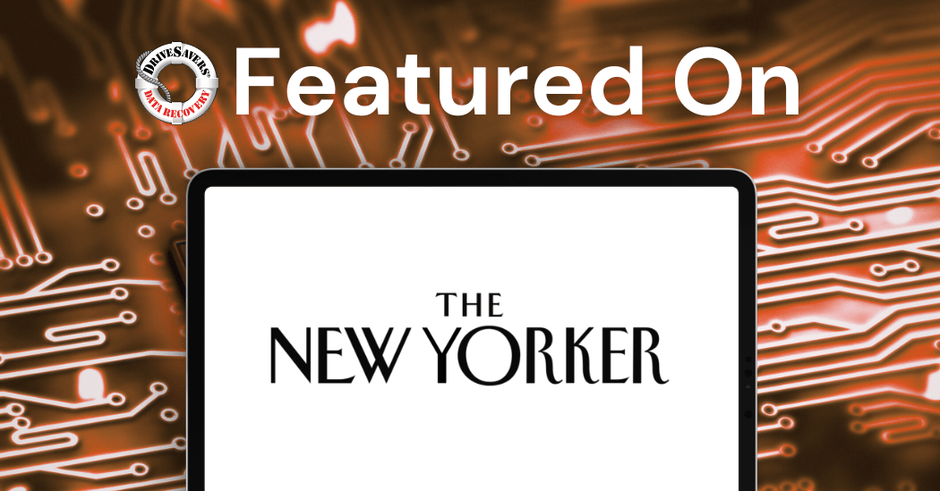 DriveSavers uppmärksammat i The New Yorker