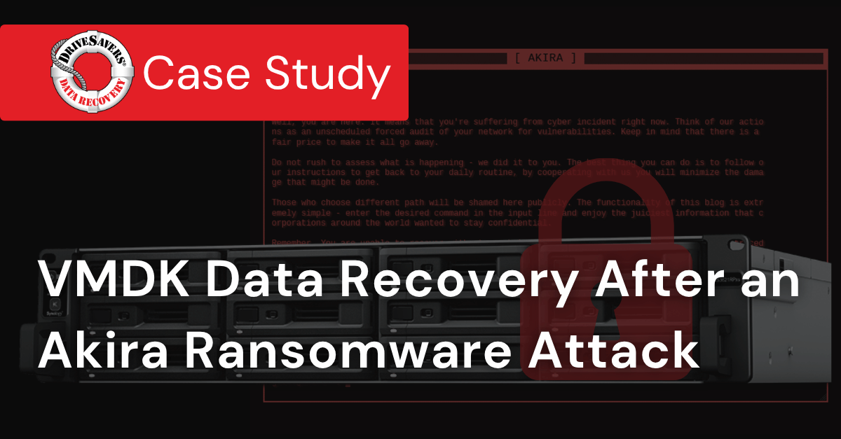 VMDK Data Recovery After an Akira Ransomware Attack